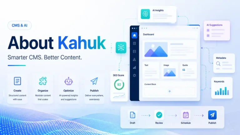 About Kahuk illustration showing a CMS dashboard, AI tools, SEO insights, and a digital content publishing workflow.